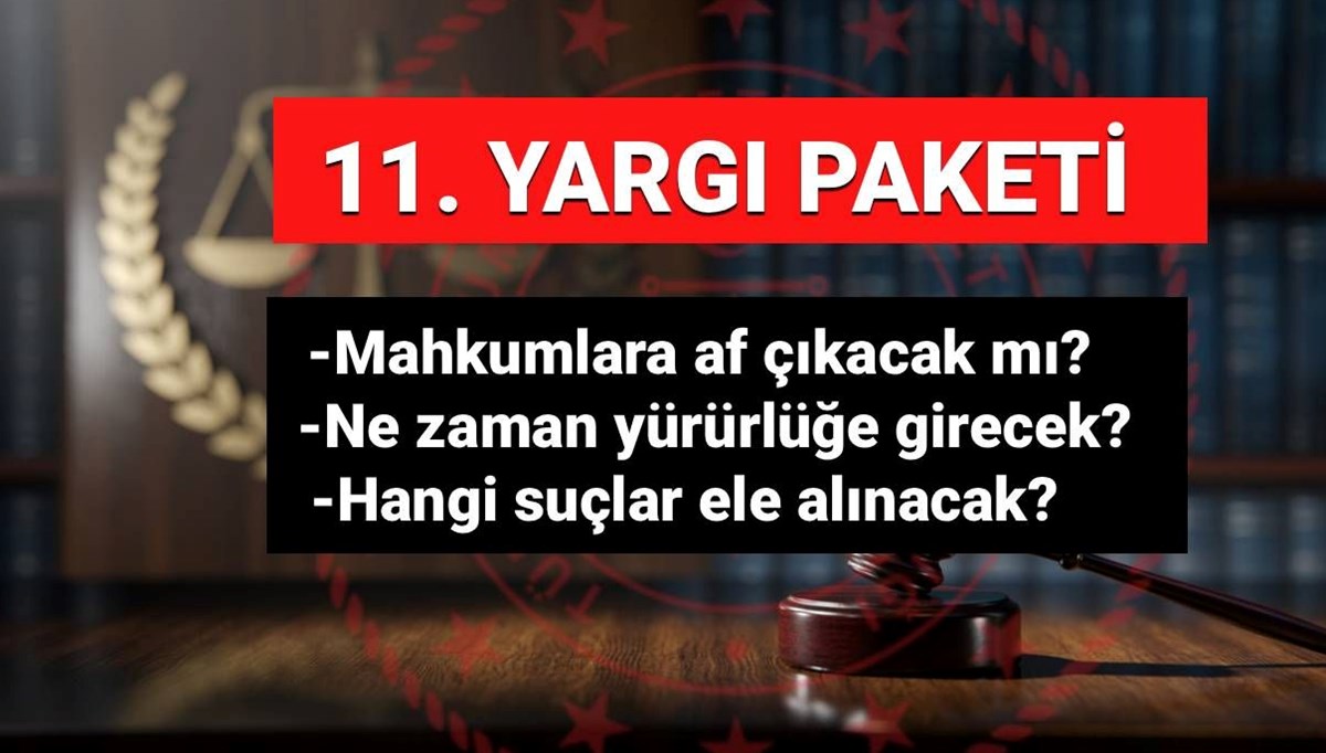 İnfaz düzenlemesi son durum: 11. Yargı Paketi’nde genel af var mı, mahkumlara af çıkacak mı? İnfaz düzenlemesi son durum: 11. Yargı Paketi’nde genel af var mı, mahkumlara af çıkacak mı?