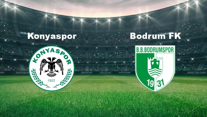 Konyaspor - Bodrum Maçı Ne Zaman? Konyaspor - Bodrum Maçı Hangi Kanalda Canlı Yayınlanacak?