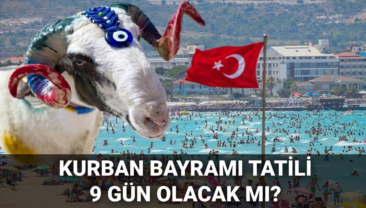 Kurban Bayramı başlangıç tarihi 2025: Kurban Bayramı tatili ne zaman, bayram tatili 9 gün olacak mı? Gözler Kabine'de