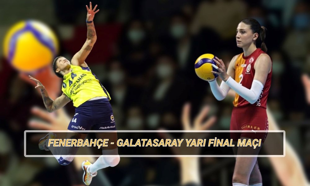 Fenerbahçe Medicana - Galatasaray Daikin yarı final üçüncü maçı ne zaman? Sultanlar Ligi Fenerbahçe - Galatasaray maçı saat kaçta hangi kanalda? 72 CD05Cw11YE