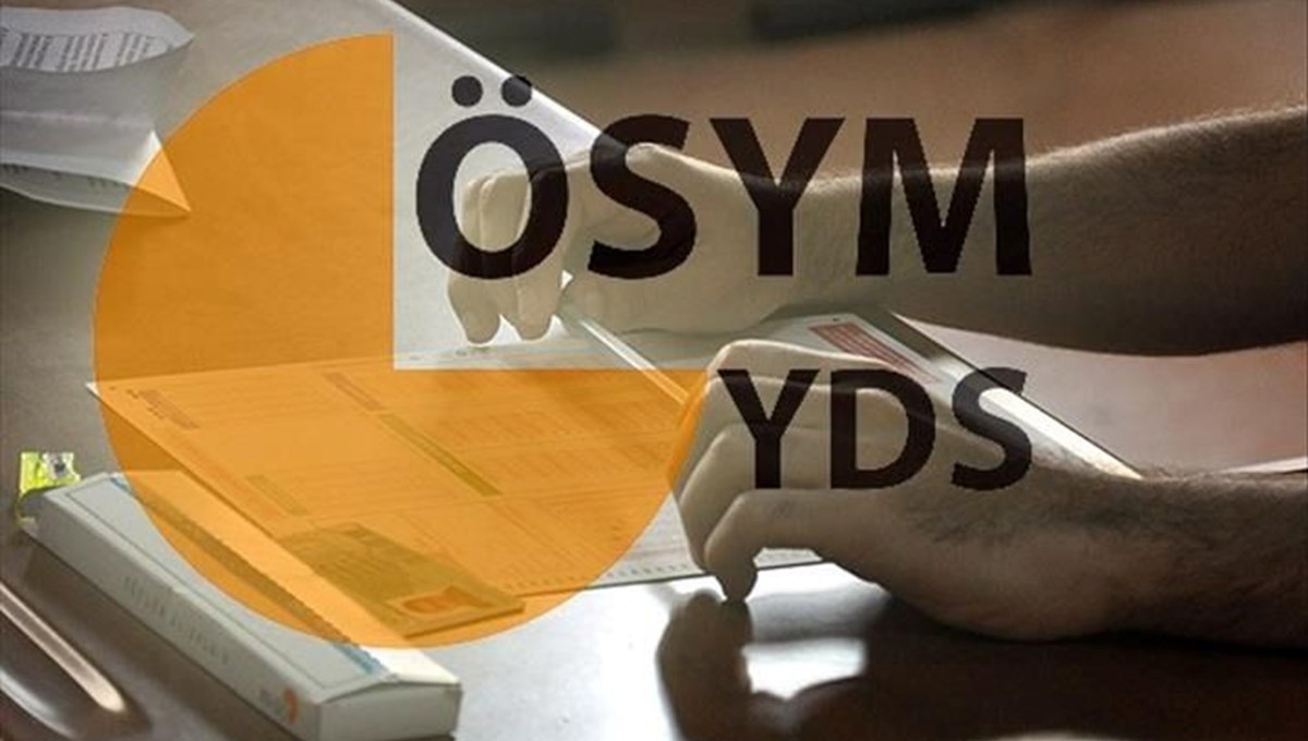 YDS sınavı ne zaman? (2023 ÖSYM YDS/1 sınav tarihi)