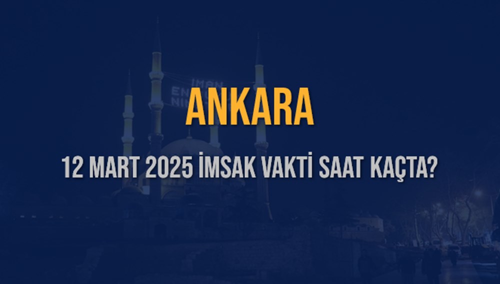 Ankara'da Sahur Heyecanı: 12 Mart 2025 İmsak Vakti Ne Zaman? 75 CL2R3pXG0Uaou93zhlh 3w