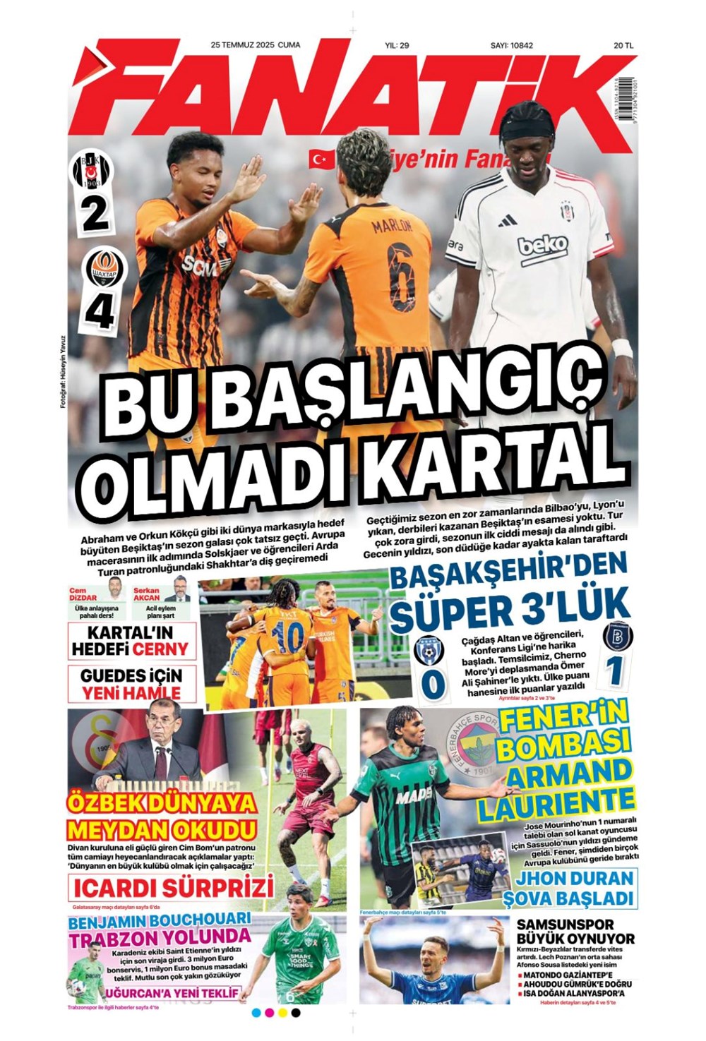 "Hayaller ve gerçekler" (25 Temmuz 2025 spor manşetleri) - 1