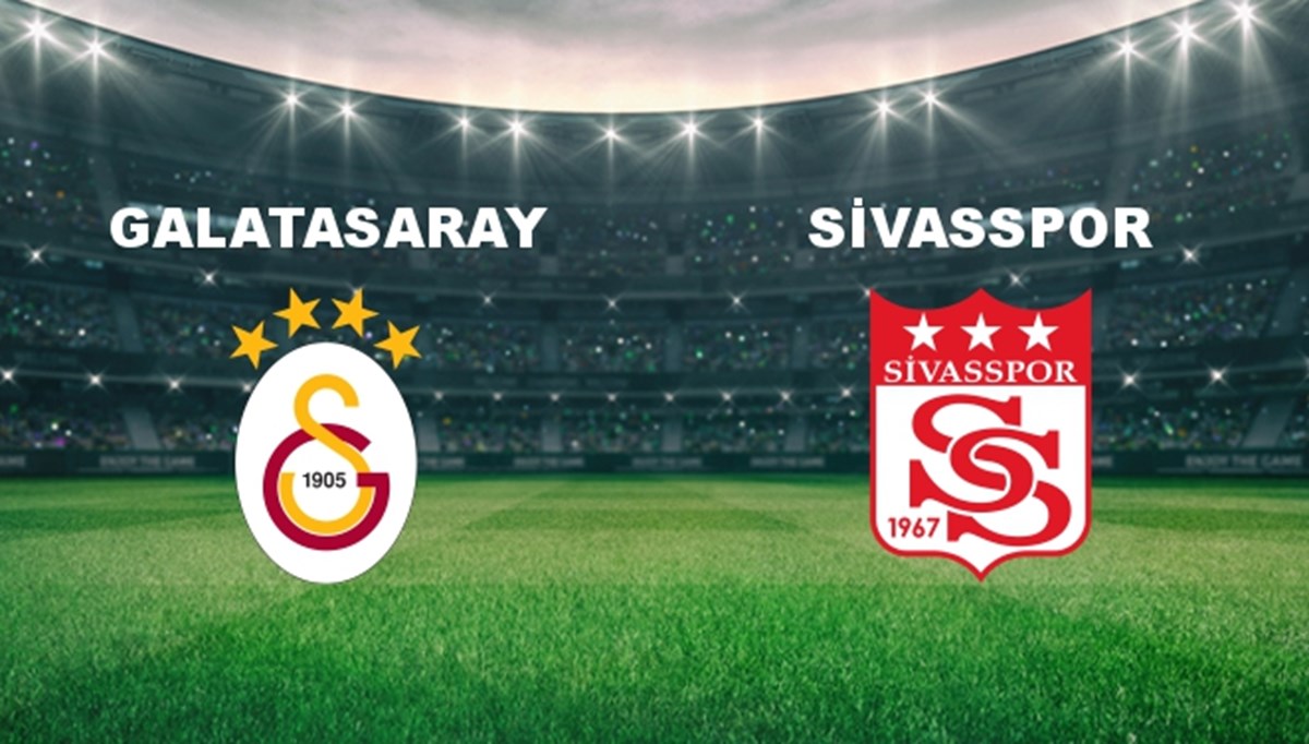 Galatasaray - Sivasspor Maçı Ne Zaman? Galatasaray - Sivasspor Maçı Hangi Kanalda Canlı Yayınlanacak?