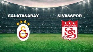 Galatasaray - Sivasspor Maçı Ne Zaman? Galatasaray - Sivasspor Maçı Hangi Kanalda Canlı Yayınlanacak?