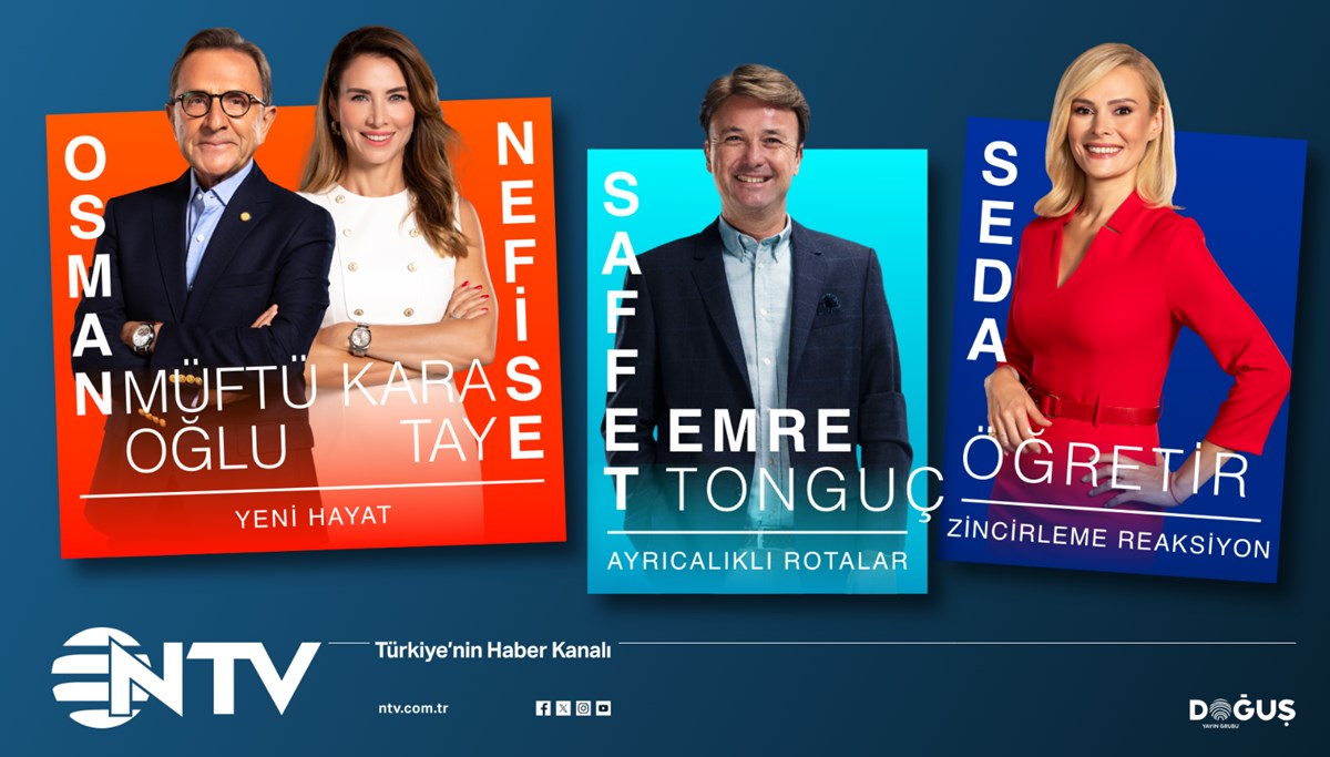 11 Eylül günü NTV’de yeni yayın dönemi başlıyor 11 Eylül günü NTV’de yeni yayın dönemi başlıyor