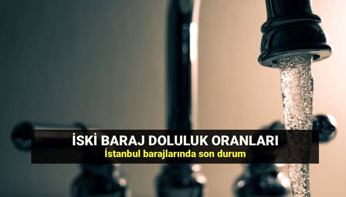Barajlarda su seviyesi giderek azalıyor! İSKİ baraj doluluk oranı: 6 Ağustos İstanbul barajlarında son durum