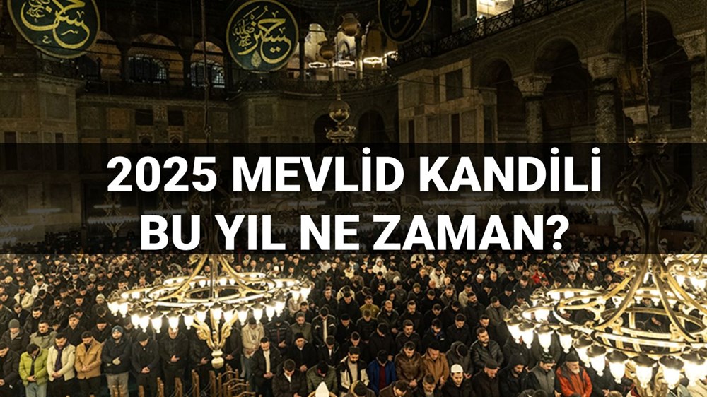 Yılın son kandili ne vakit? 2025 Mevlid Kandili hangi ayda idrak edilecek? Diyanet açıkladı 72