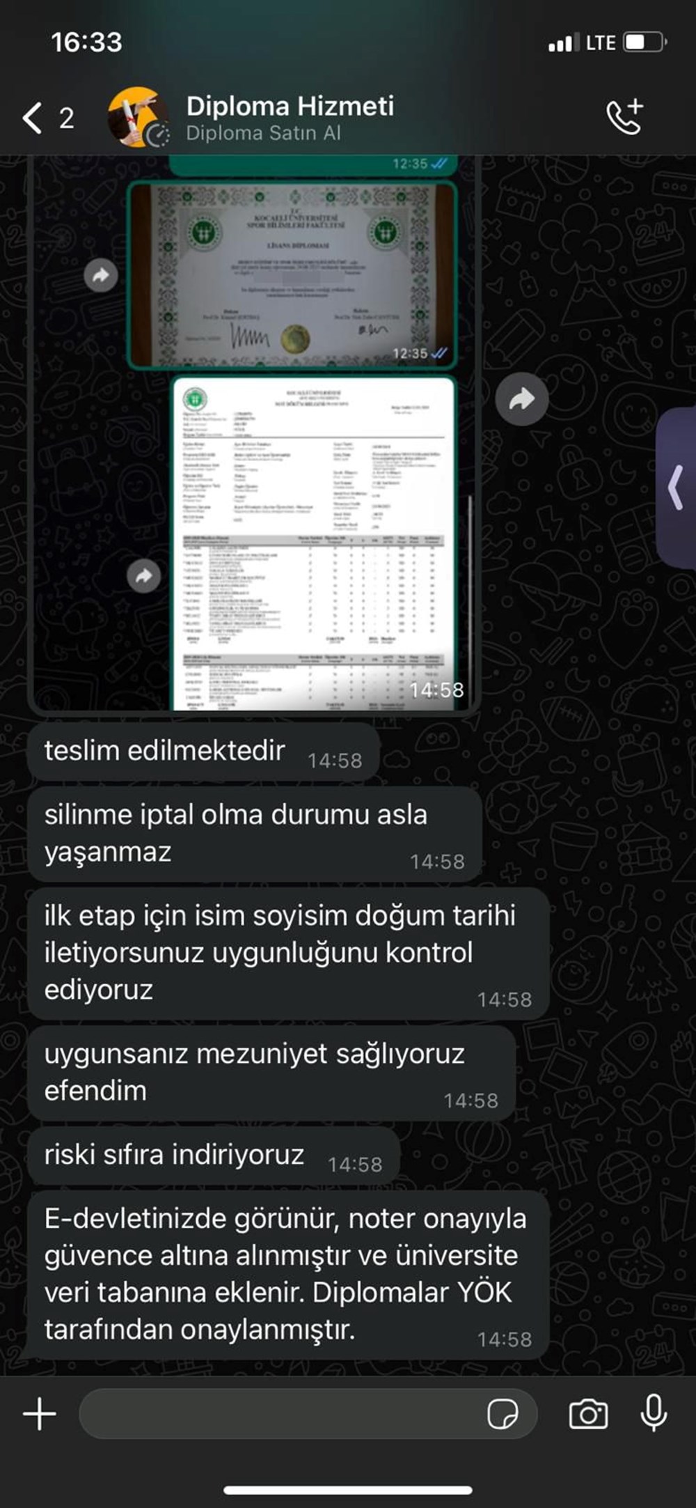 Sosyal medyada 25 bin liraya sahte lisans diploması: “KPSS’ye
gir, vize başvurusu yap” reklamıyla müşteri arıyorlar - 6