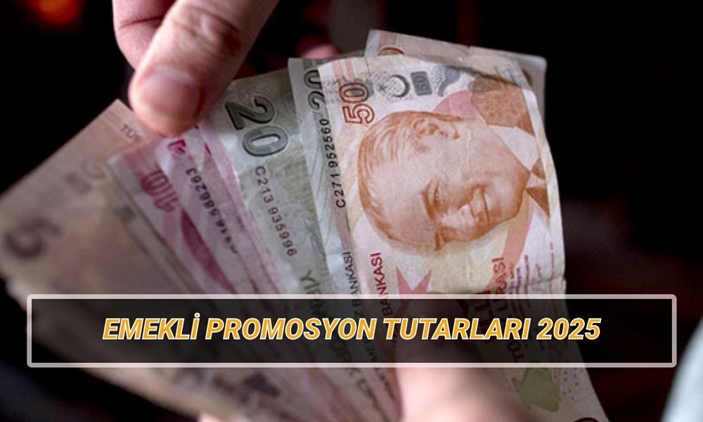 Banka promosyonu meblağları 2025: En yüksek emekli promosyonu veren bankalar hangileri? 70 DzuMSh4mskqL q6ymhNacA