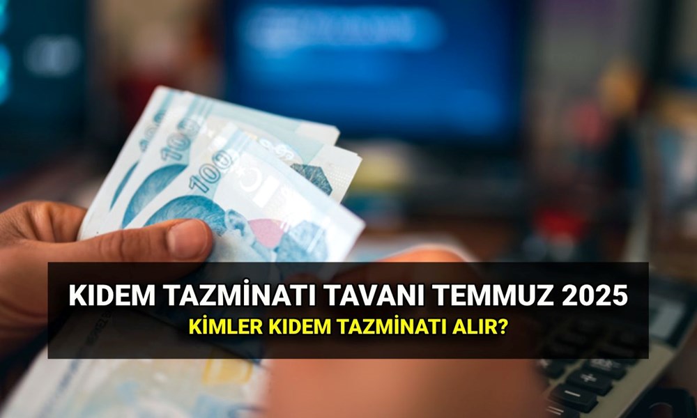 Zamlı kıdem tazminatı tavanı ne kadar? Kimler kıdem tazminatı alabilir? - 1