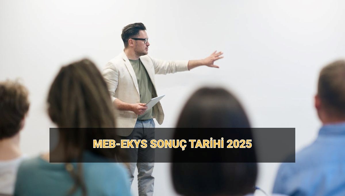 MEB EKYS sonuç tarihi 2025! EKYS sonuç sorgulama ekranı