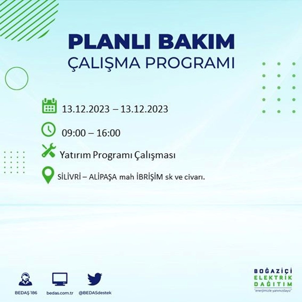 İstanbul'un 20 ilçesinde elektrik kesintisi: Elektrikler ne zaman gelecek? (13 Aralık BEDAŞ kesinti programı) - 33