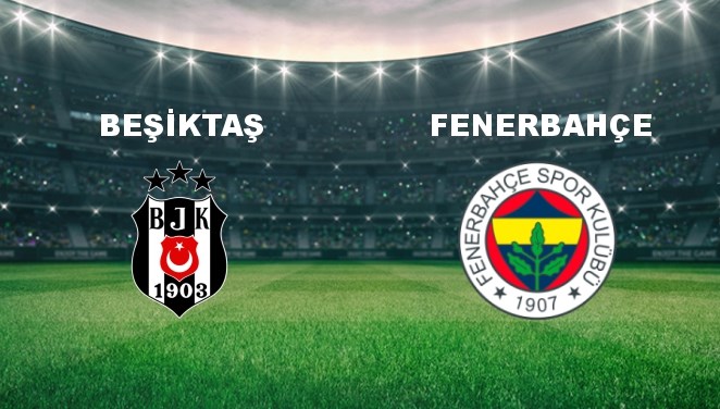 Beşiktaş - Fenerbahçe Maçı Ne Zaman? Beşiktaş - Fenerbahçe Maçı Hangi Kanalda Canlı Yayınlanacak?