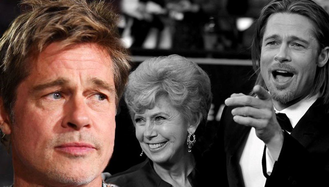 Brad Pitt’in anne acısı: Jane Pitt hayatını kaybetti