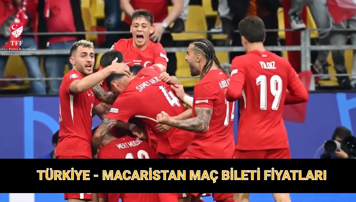 Türkiye - Macaristan milli maçı bilet fiyatları güncel