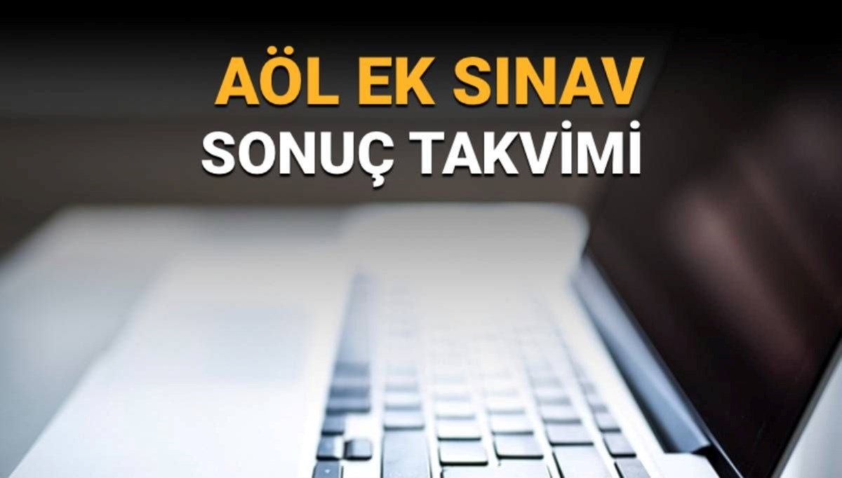 MEB Açık Lise ek sınav sonuçları için tarih verdi: AÖL ek sınav sonuç tarihi