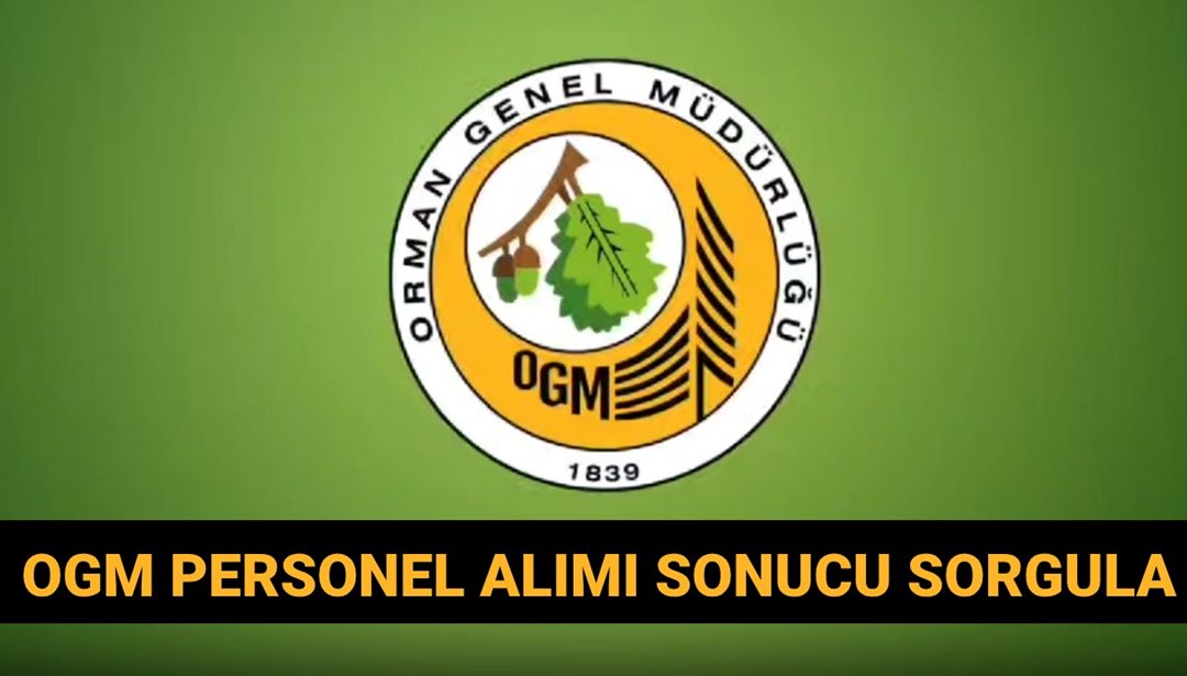 OGM 3.477 sözleşmeli destek personeli alımı sonuçları 2025 açıklandı mı? OGM personel alımı sonuç sorgula