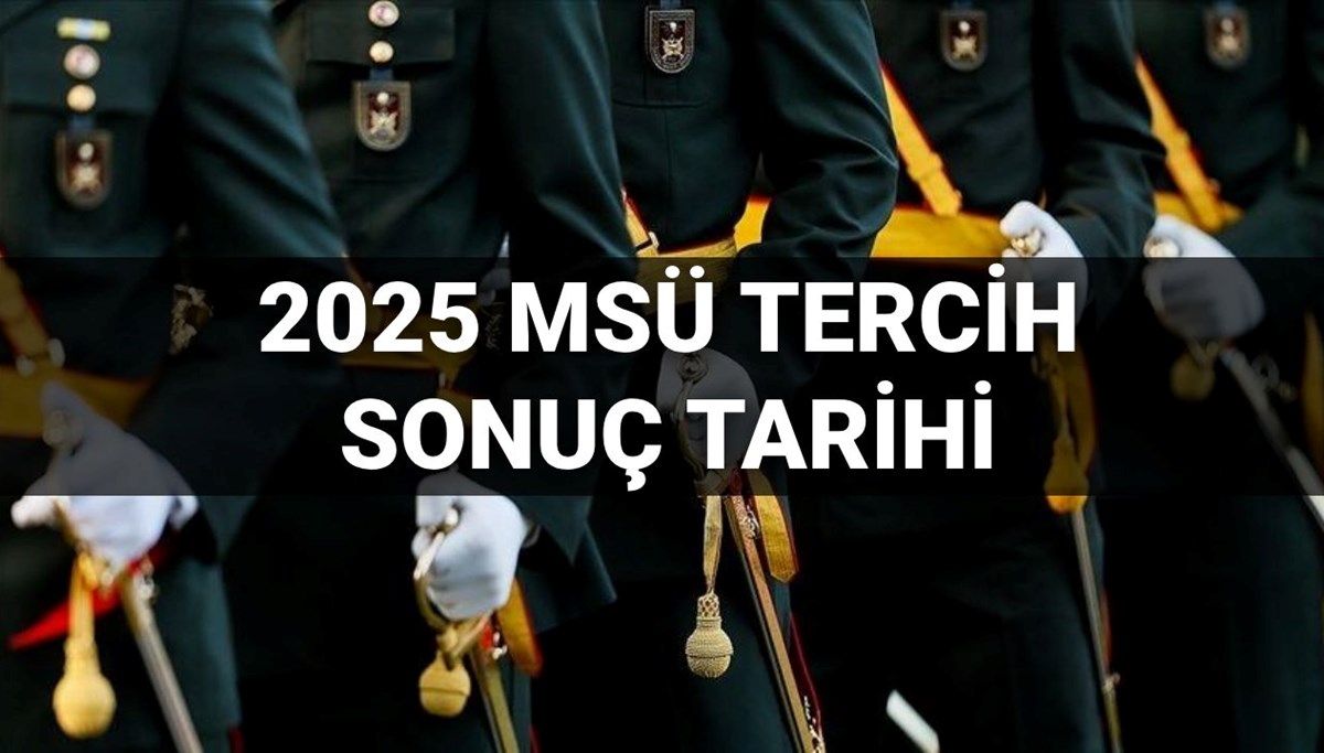 MSÜ tercih sonuçları ne zaman açıklanacak? Gözler MSÜ mülakatlarına çevrildi