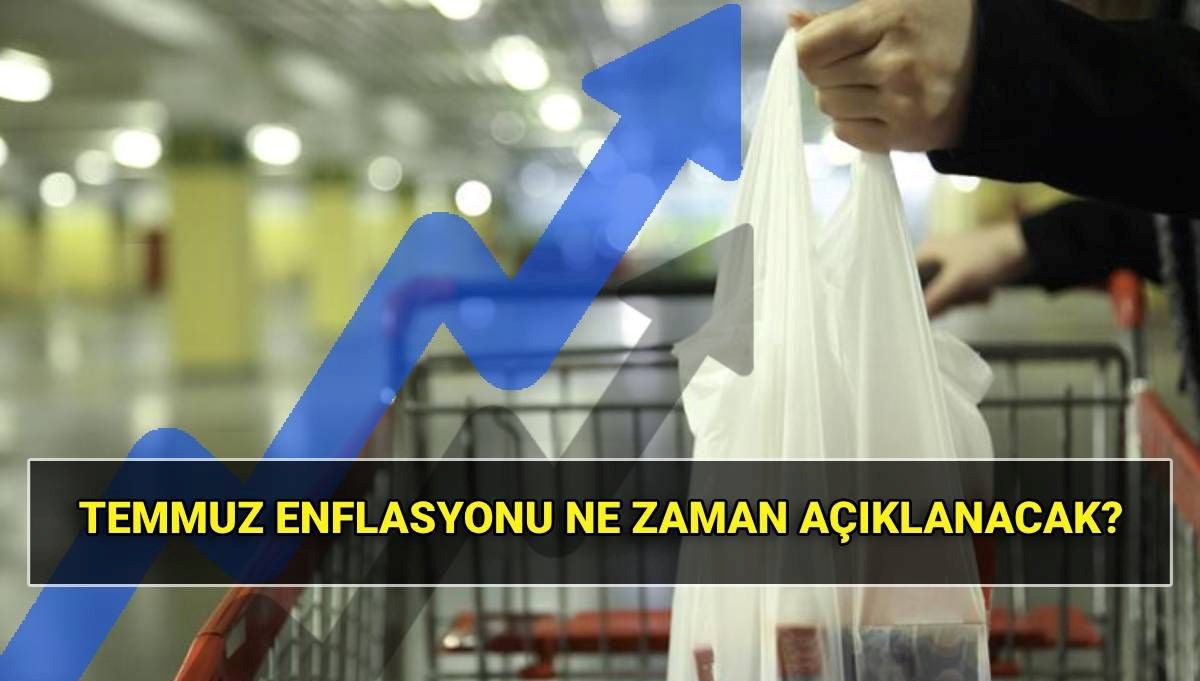 Temmuz enflasyon rakamları ne zaman açıklanır? TÜİK enflasyon oranı için beklenen tarih