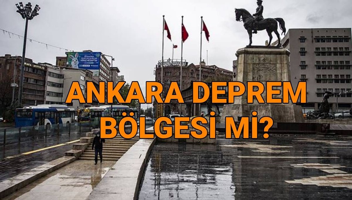 Ankara deprem bölgesi mi? Ankara'dan fay hattı geçiyor mu, hangi hat üzerinde?