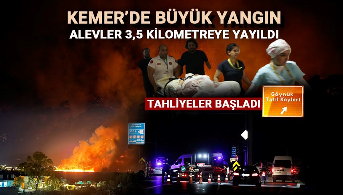 Turizm cenneti Kemer alev alev yanıyor