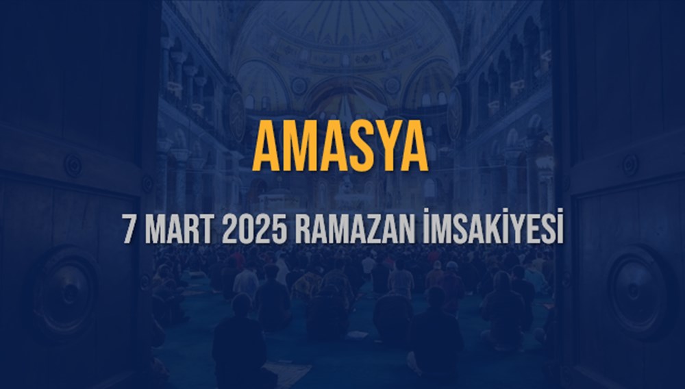Amasya'da İftar Heyecanı: 7 Mart 2025 Akşam Ezanı Vakti Yaklaşıyor! 75 H4L uXtlqUCa6WVs2dPYvQ