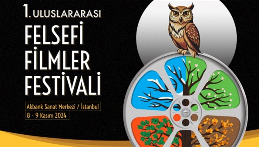 Uluslararası Felsefi Filmler Festivali 8-9 Kasım'da İstanbul'da gerçekleştirilecek