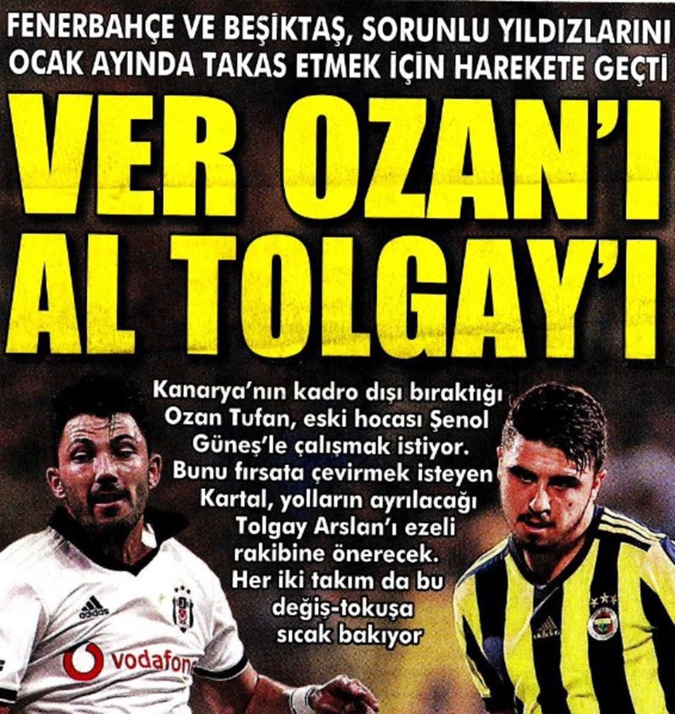 Yılın takası: Tolgay Fenerbahçe'ye, Ozan Beşiktaş - 2