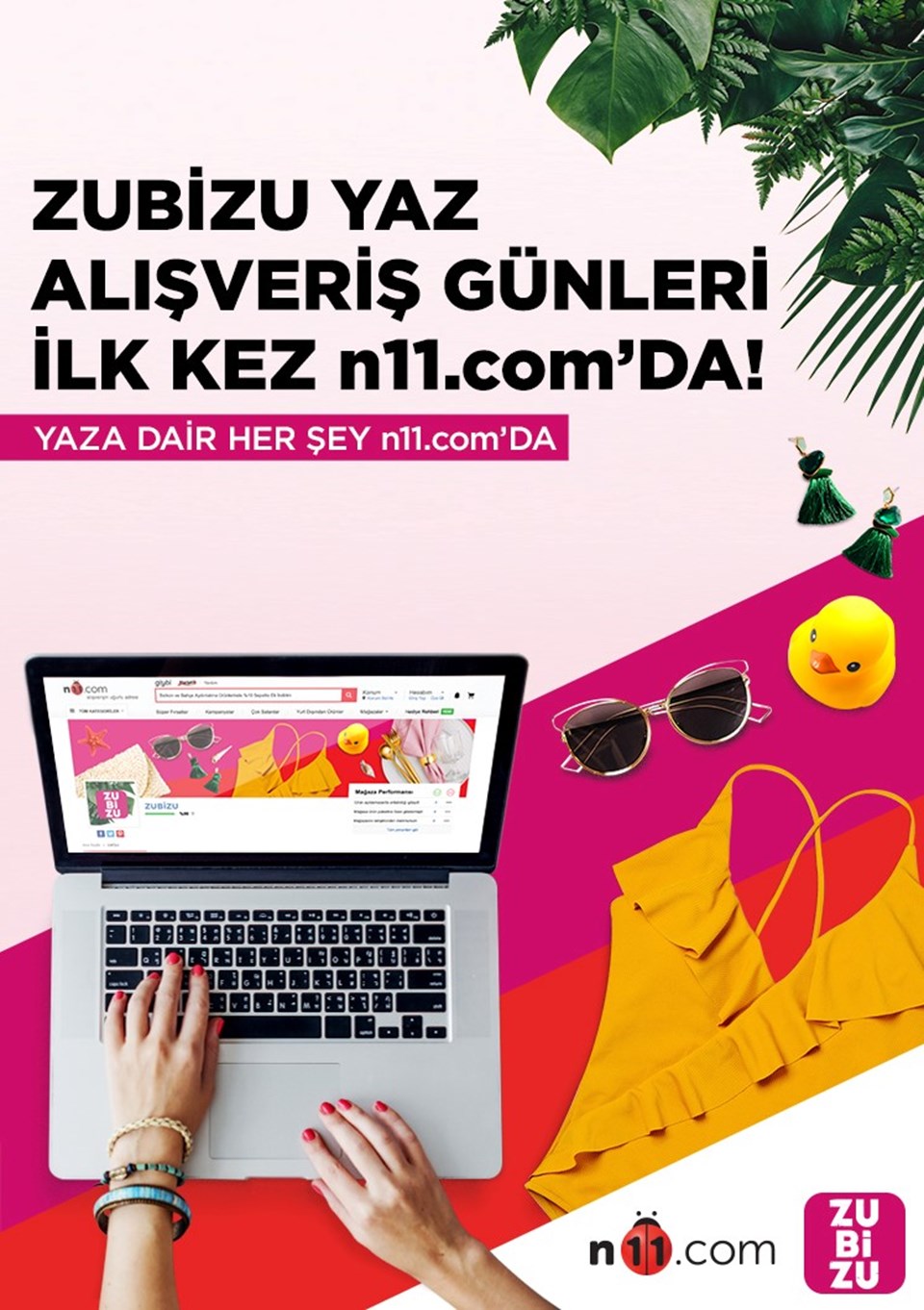 ZUBİZU yaz alışveriş günleri n11.com’da - 1