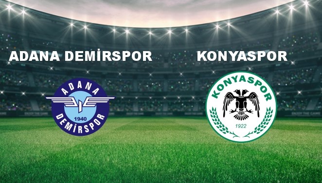 Adana Demirspor - Konyaspor Maçı Ne Zaman? Adana Demirspor - Konyaspor Maçı Hangi Kanalda Canlı Yayınlanacak?