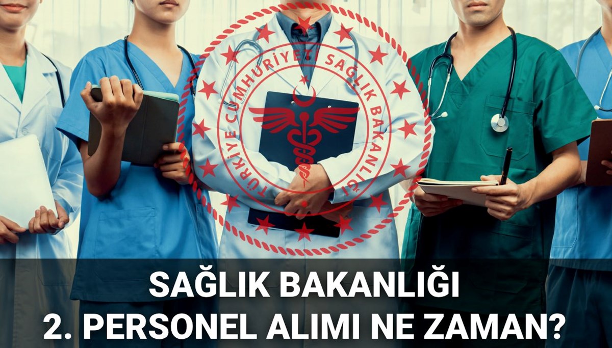 Sağlık Bakanlığı 2. personel alımı 2025: 18 bin personel alımı başladı mı, ne zaman başlayacak?