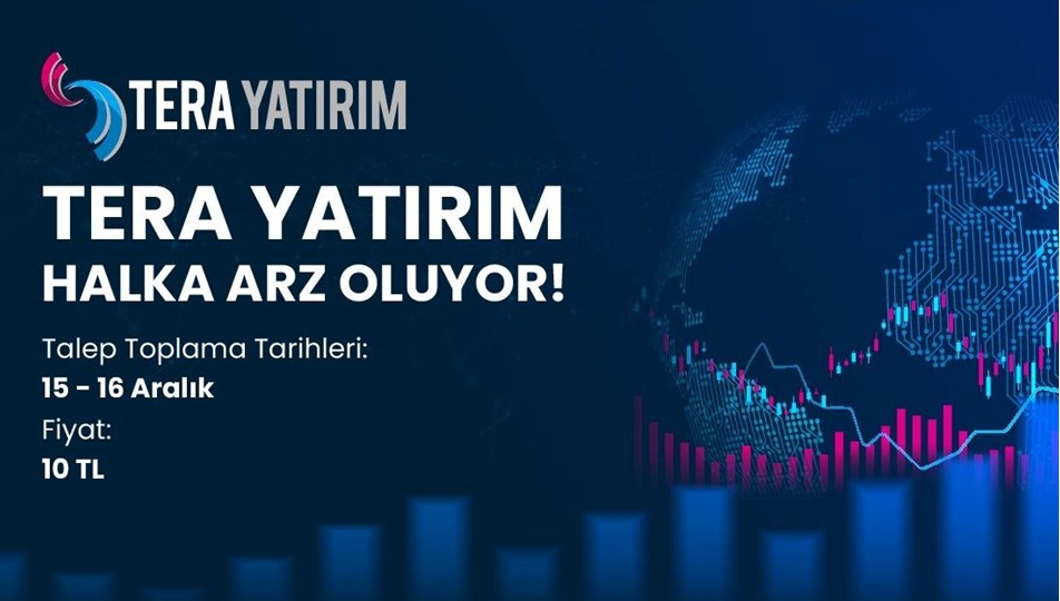 Tera Yatırım halka arz oluyor