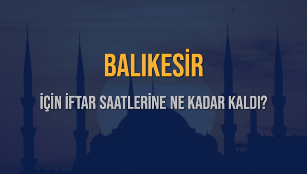 Balıkesir'de Ramazan Heyecanı: 7 Mart 2025 İftar Vakti Ne Zaman? 73 JAbE7QpCSUOTug4Gd0OgJQ