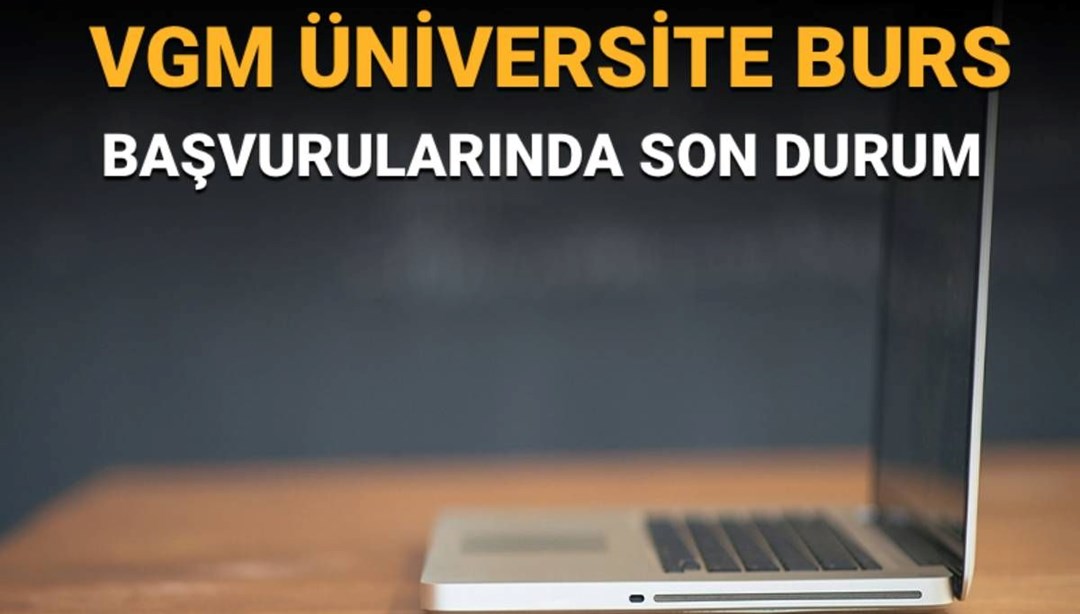 VGM üniversite burs başvuruları için açıklama geldi: Burs başvuruları ne zaman başlayacak?