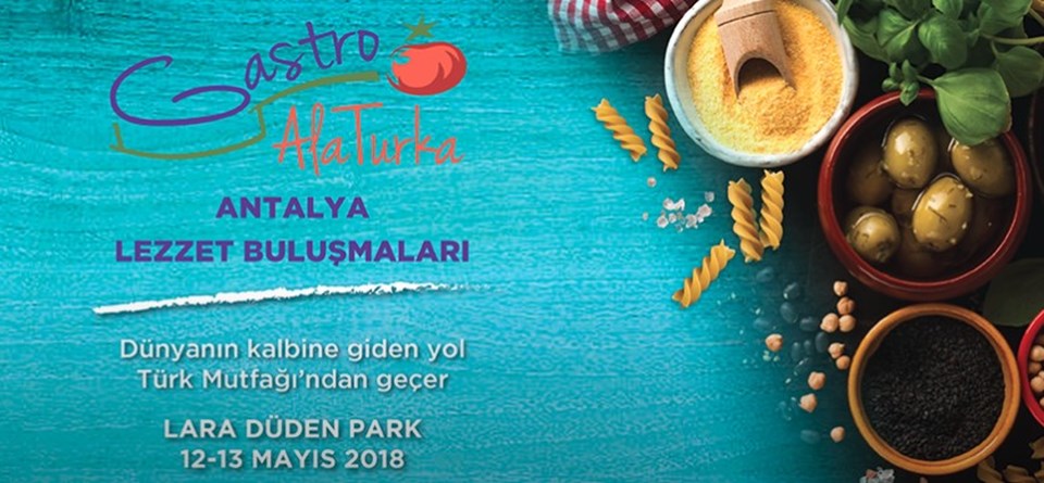 'Dünyanın kalbine giden yol Türk mutfağından geçer' (Gastro Alaturka) - 1
