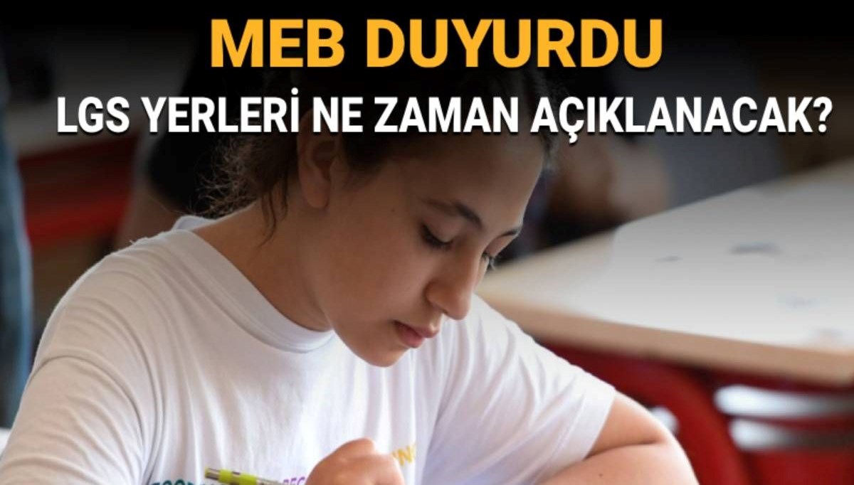 LGS sınavı giriş belgeleri ne zaman alınabilecek? LGS sınav yerlerinin açıklanacağı tarih