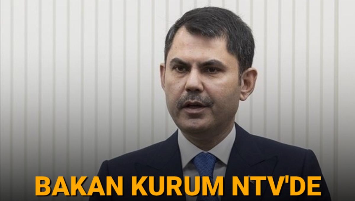 Çevre Bakanı Murat Kurum, NTV yayınında soruları yanıtlıyor