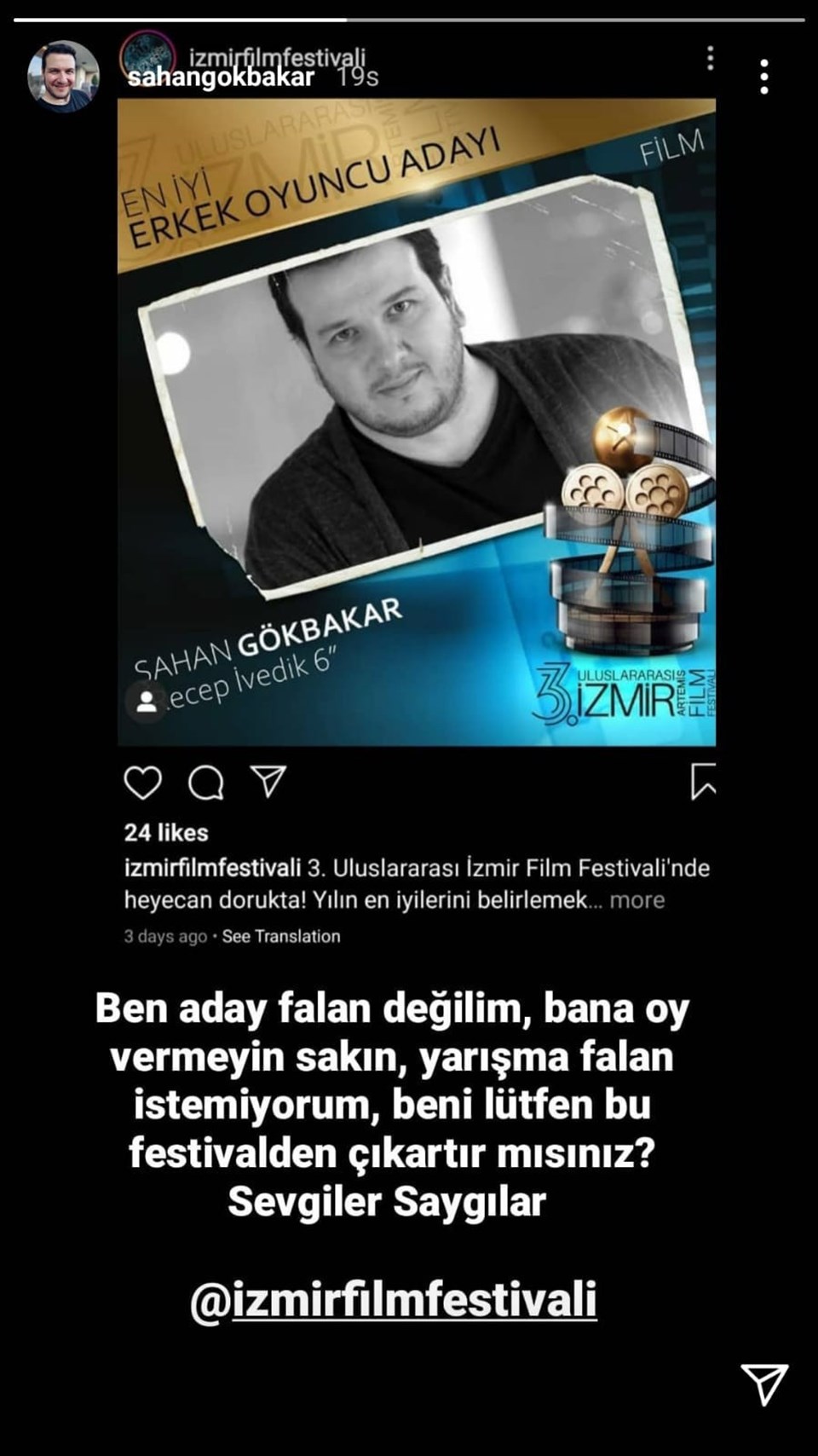 "Beni çıkarın, yarışma falan istemiyorum" diyen Şahan Gökbakar'a İzmir Film Festivali'nden yanıt - 1
