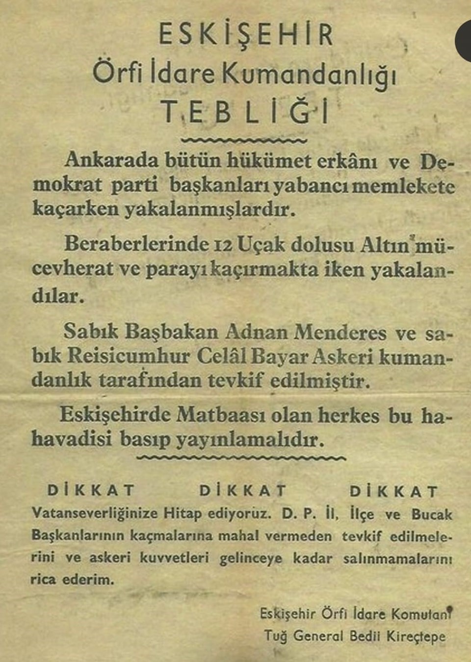 Cumhurbaşkanı Erdoğan, Eskişehir Örfi İdare Kumandanlığı'nın tebliğini gösterdi. 