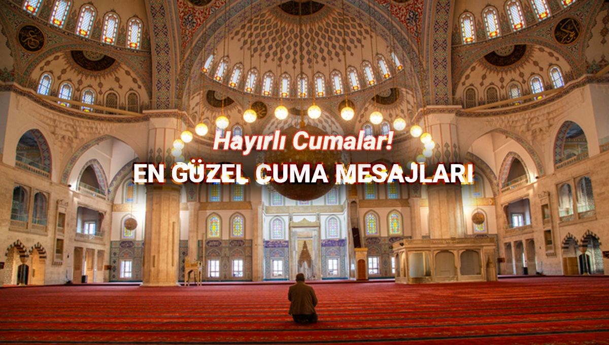 Resimli cuma mesajlar: Dualı, anlamlı, farklı cuma kutlama mesajları Resimli cuma mesajlar: Dualı, anlamlı, farklı cuma kutlama mesajları