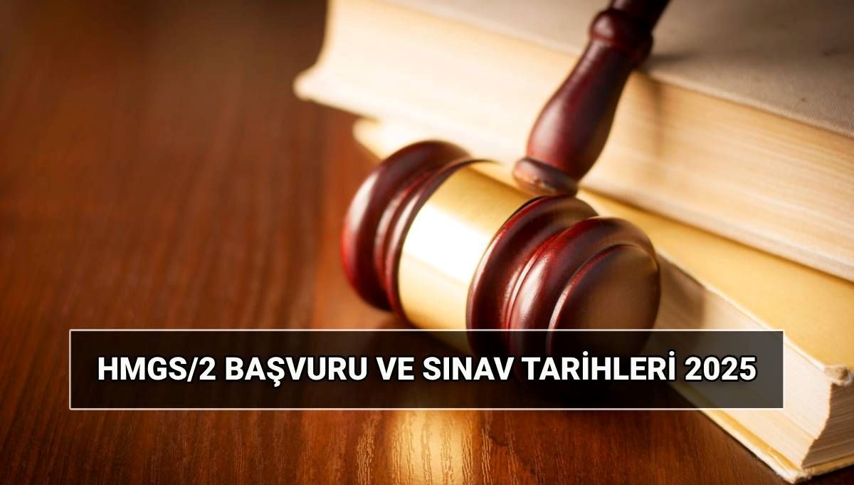 HMGS/2 ne zaman? Hukuk Mesleklerine Giriş Sınavı başvuru tarihi 2025: HMGS kaç soru, kaç dakika? HMGS/2 ne zaman? Hukuk Mesleklerine Giriş Sınavı başvuru tarihi 2025: HMGS kaç soru, kaç dakika?