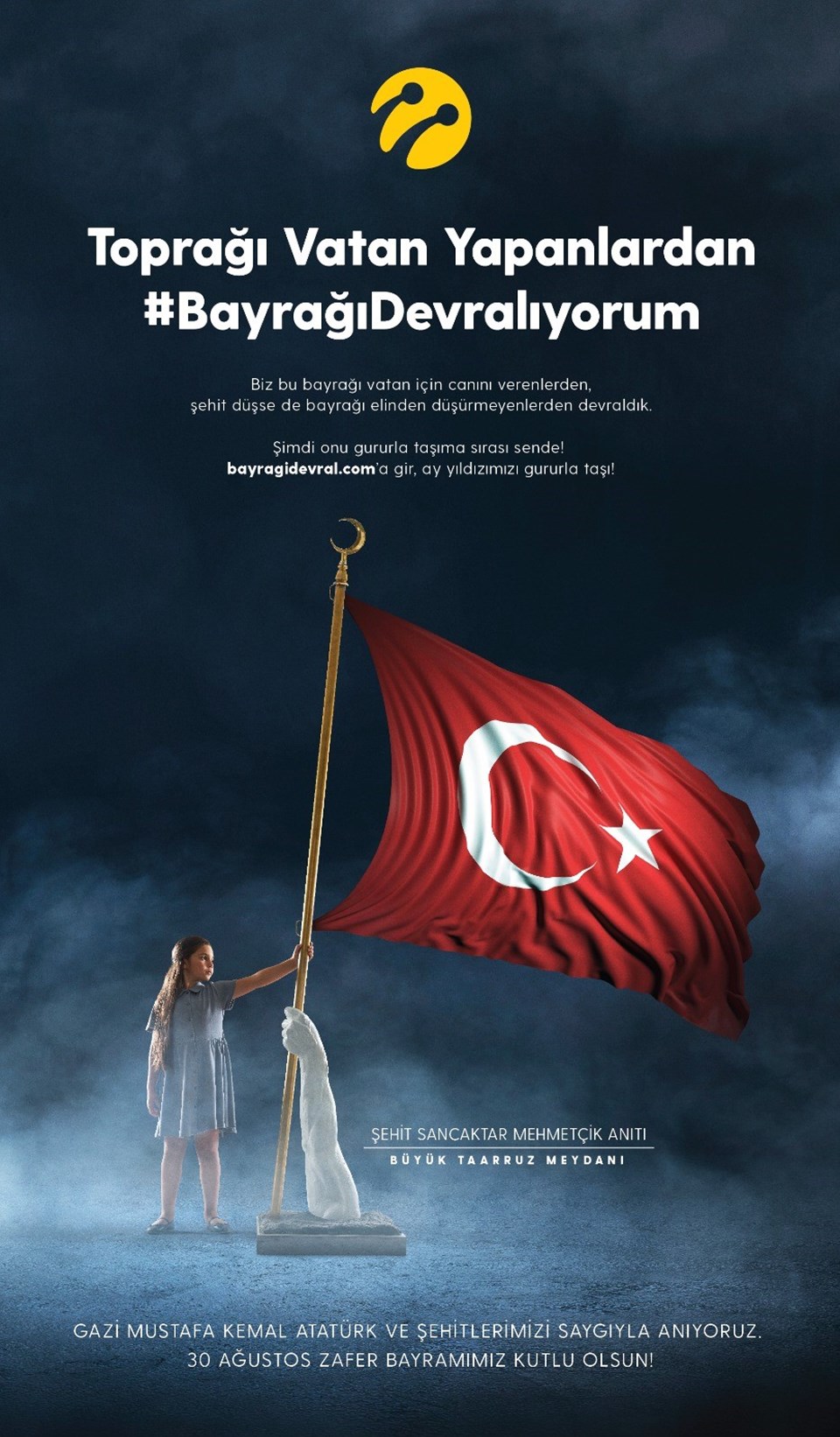 Turkcell'den 30 Ağustos'a özel proje: Bayrağı Devral - 1