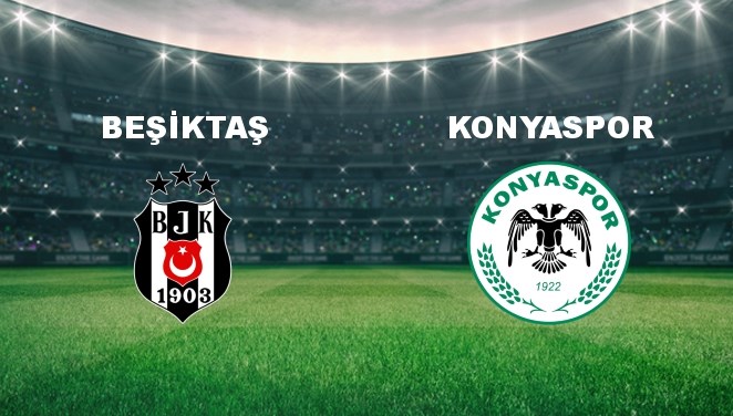 Beşiktaş - Konyaspor Maçı Ne Zaman? Beşiktaş - Konyaspor Maçı Hangi Kanalda Canlı Yayınlanacak?