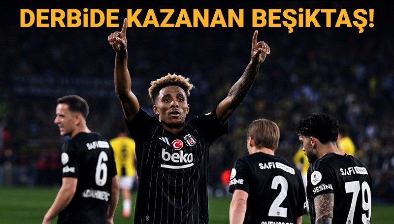 Kadıköy'deki dev derbide kazanan Beşiktaş!