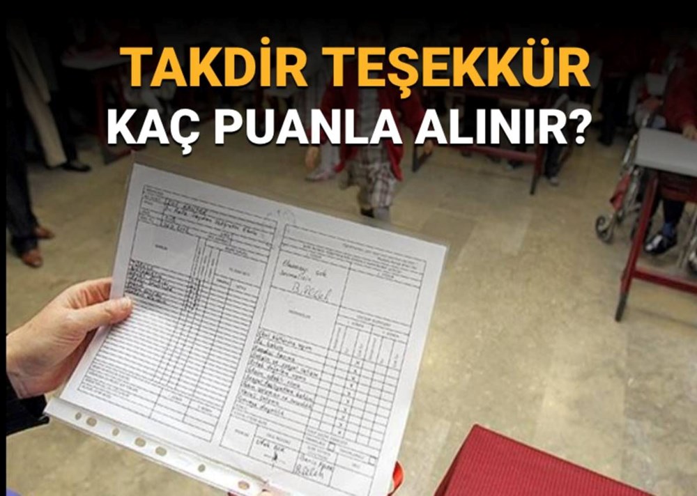 Takdir Teşekkür hesaplama: Takdir teşekkür kaç puanla alınır? - 1