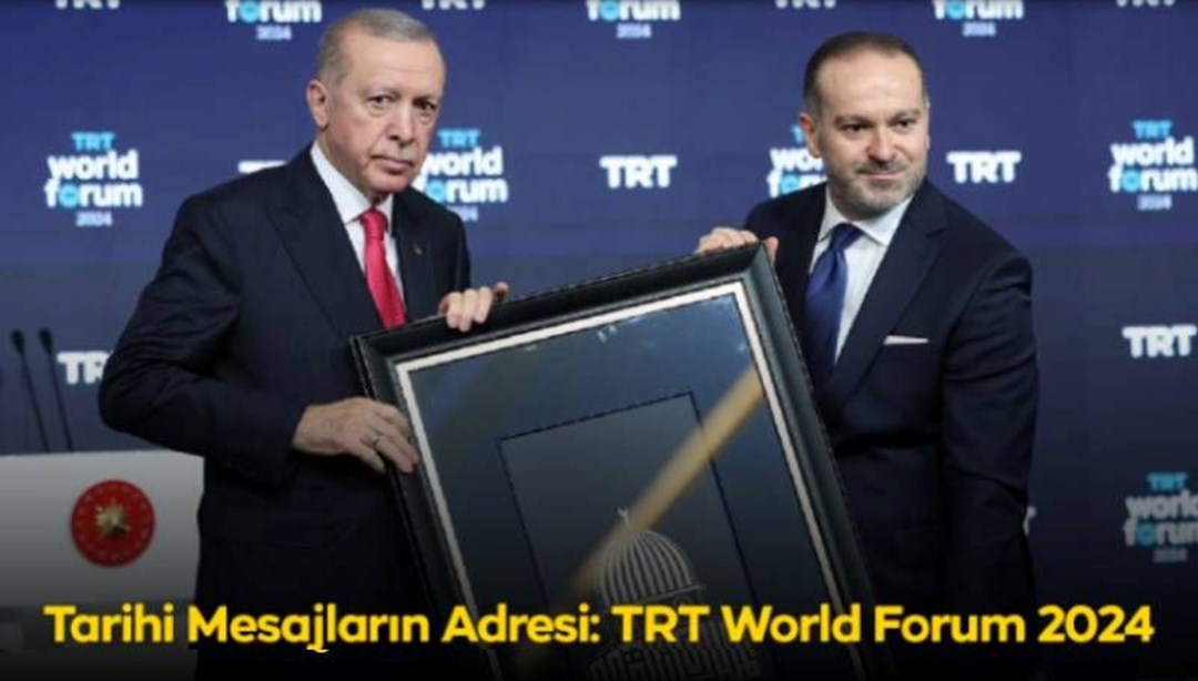 Tarihi Mesajların Adresi: TRT World Forum 2024