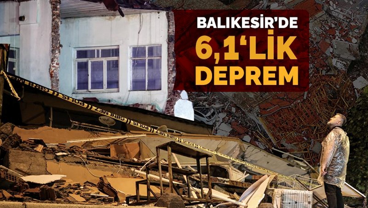 Balıkesir'de 6,1 büyüklüğünde deprem Balıkesir'de 6,1 büyüklüğünde deprem