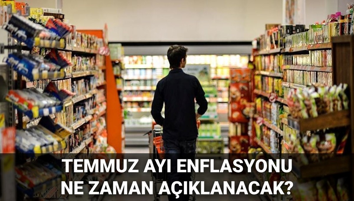 Enflasyon verileri ne zaman açıklanacak? Ekonomistlerin temmuz ayı enflasyon beklentisi belli oldu