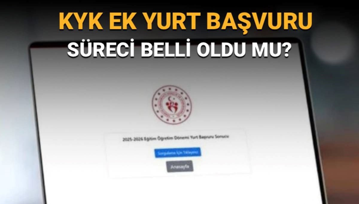 KYK ek yurt başvuru takvimi merak konusu oldu:  2025 KYK ek yurt başvuruları ne zaman başlayacak?